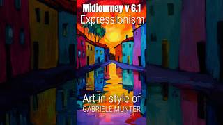 Famous Expressionists in MidJourney Explore Gabriele Munters Art [upl. by Airetal]