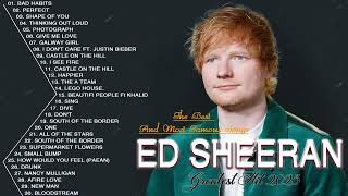 Ed Sheeran Greatest Hits Full Album 2024  Ed Sheeran Best Songs 2024 [upl. by Yelbmik]