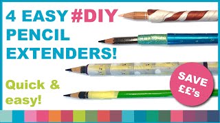 4 EASY DIY Pencil Extender  how to make a pencil holder Art hack [upl. by Marley297]