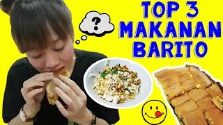 TOP 3 MAKANAN BARITO [upl. by Inalej]