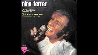 Nino Ferrer  La pelle nera Archi deejay remix [upl. by Oirogerg712]