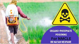 Organophosphate poisoning OPFor NMLCE Bsc Nursing BN First Aid Topic for HA llBPH [upl. by Moritz]