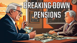 A Breakdown of Pension Plans and How They Work [upl. by Polad]