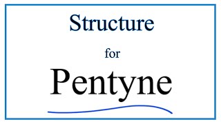 Structural Formula for Pentyne C5H8 also called 1Pentyne [upl. by Coulson]