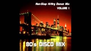 80s DISCO MIX VOLUME 1 [upl. by Enelear136]