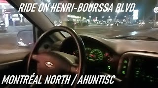 12 15 23 EVENING RIDE ON HENRIBOURASSA BLVD IN MONTREAL NORTH  AHUNTISC [upl. by Milt311]