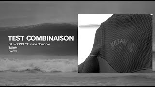 Test combinaison surf 2021  54 Billabong  Furnace Comp [upl. by Galen]