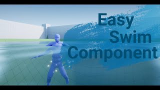 How To Add Swimming To ALS Advanced Locomotion With Easy Swim Component [upl. by Pepi]