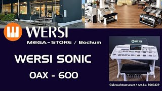 Produktvideo WERSI SONIC OAX600 Gebrauchtinstrument ArtNr 8000429 [upl. by Cecily]