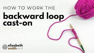 Backward Loop CastOn for beginner knitters [upl. by Obadias]