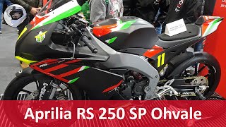 Aprilia RS 250 Sport Production Ohvale cooperation [upl. by Ojahtnamas674]