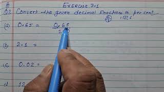 Class 7  Exercise 71  Q 2  Convert the given decimal fractions to percent [upl. by Camroc]