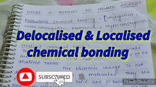 Localised amp Delocalised chemical bonding Msc organic chemistry notes semester1 [upl. by Anikes]