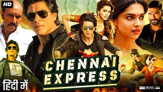 Chennai Express Full Movie Hindi Review amp Facts  Shah Rukh Khan  Deepika Padukone  Nikitin Dheer [upl. by Searby549]