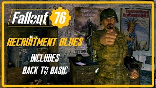 Fallout 76 Recruitment Blues plus Back to Basic [upl. by Stoecker]