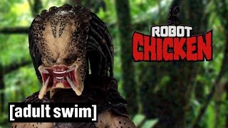 The Best of Predator  Robot Chicken  Adult Swim [upl. by Anirrak]