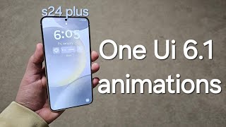 Samsung One Ui 61 Animation Test  s24 Plus [upl. by Jaddo]