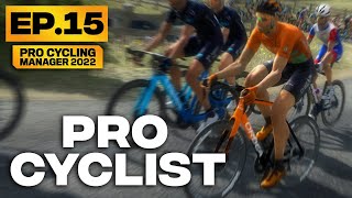 Pro Cycling Manager 2022  Pro Cyclist 15  CHAMPION DE FRANCE [upl. by Tull]