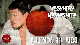 Yasuhiro Yamashita  Lenda do Judô [upl. by Innek221]