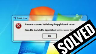 pgadmin4 fatal error application server couldnt be connectedError occurre initialising the pgadmin [upl. by Yarazed]