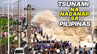 PINAKA MALAKAS NA TSUNAMI NA TUMAMA SA PILIPINAS  Kienn Thoughts [upl. by Harriott303]