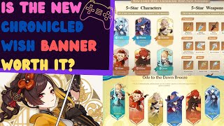 Lets talk about The New Chronicled Wish banner for Genshin Impact [upl. by Caryn129]