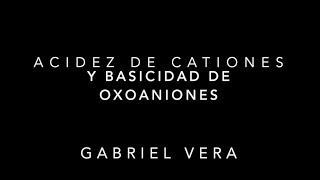 Acidez de cationes y basicidad de oxoaniones [upl. by Lena]