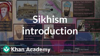 Sikhism introduction  World History  Khan Academy [upl. by Nyleuqcaj]