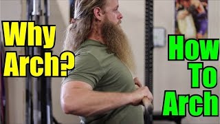 Why We Arch  How To Arch  Bench Press [upl. by Accever177]