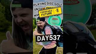 Day 537 Discn’ Around…discgolf [upl. by Eioj]