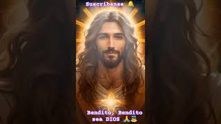 BENDITO BENDITO SEA DIOS 🙏👼🤲 [upl. by Ailee867]