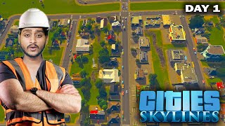 BUILDING MY OWN CITY  CITY SKYLINES HINDI GAMEPLAY  BEST SIMULATOR GAME  DAY 1 [upl. by Polivy525]