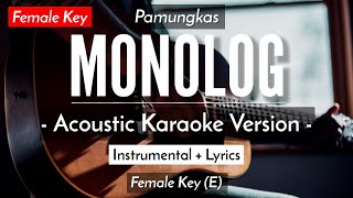 Monolog Karaoke Akustik  Pamungkas Female Key  HQ Audio [upl. by Eiser176]