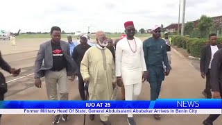 Former Military Head Of State Gen Abdulsalami Abubakar Arrives In Benin For IUOs 25th Anniversary [upl. by Laurie]