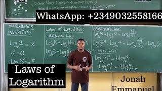 Logarithm 1  Laws of Logarithm best explained excellenceacademy jonahemmanuel logarithm [upl. by Etam325]