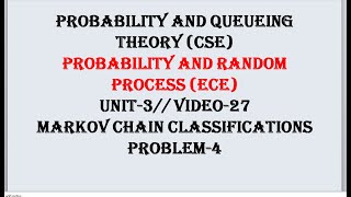 MARKOV CHAIN PROBLEM4  PQTCSE PRPECE UNIT3 VIDEO27 [upl. by Palila768]