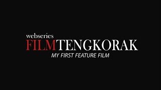 FILM TENGKORAK  1 My First Feature Film 1080P [upl. by Bearce]