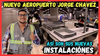 Así será el NUEVO AEROPUERTO JORGE CHAVEZ ✈️🇵🇪  ¿Cuándo se Inaugura 😱 [upl. by Heyra]