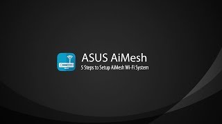 AiMesh Setup Tutorial Video  AiMesh  ASUS [upl. by Larcher]