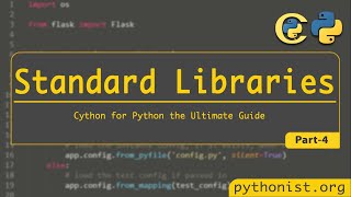 Standard Libraries in PythonP4Cython for Python  Python tutorials [upl. by Fasto]