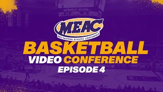 2023 MEAC Basketball Video Conference Episode 4 [upl. by Eslehc587]