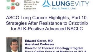 ASCO Highlights Pt 10 After Resistance to Crizotinib in ALKPositive Advanced NSCLC [upl. by Sofia]