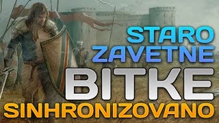 Starozavetne bitke sinhronizovano [upl. by Nonez]