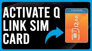 How To Activate Q Link SIM Card How To Set Up And Use Your Q Link SIM Card [upl. by Bigler]