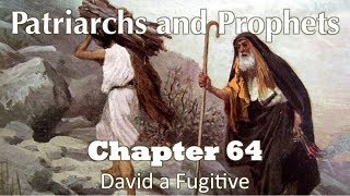 Patriarchs and Prophets  Chapter 64 [upl. by Colwell423]