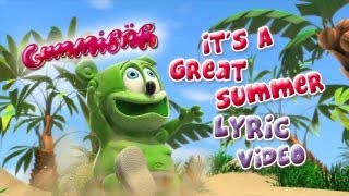 Lyric Video Its A Great Summer Gummibär The Gummy Bear Song [upl. by Gothar561]