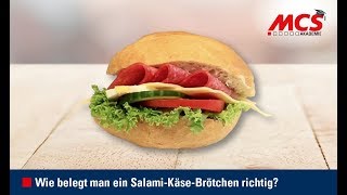 MCS Akademie Tutorial  Wie belegt man ein SalamiKäseBrötchen richtig [upl. by Dymoke]