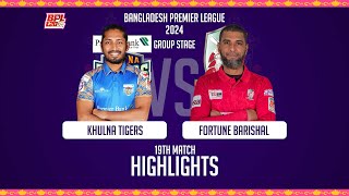 Fortune Barishal vs Khulna Tigers  Highlights  19th Match  Season 10  BPL 2024 [upl. by Ahsemot]