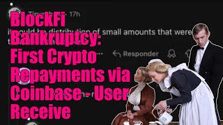 BlockFi To Reimburse Customers Soon via Coinbase Users Make Disturbing Claims [upl. by Anirtep]