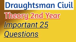 Draughtsman Civil Theory 2nd Year Exam Important Questions Exam  Draughtsman civil Question [upl. by Dupin]